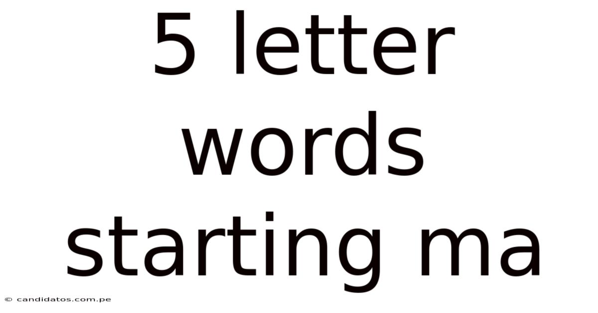 5 Letter Words Starting Ma