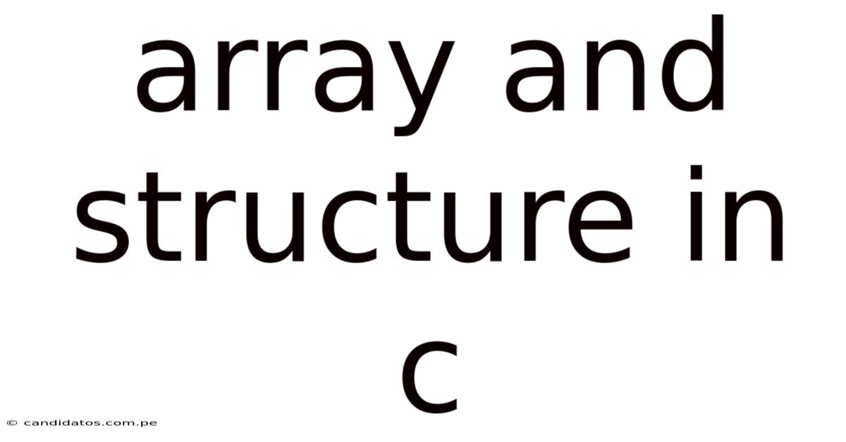 Array And Structure In C