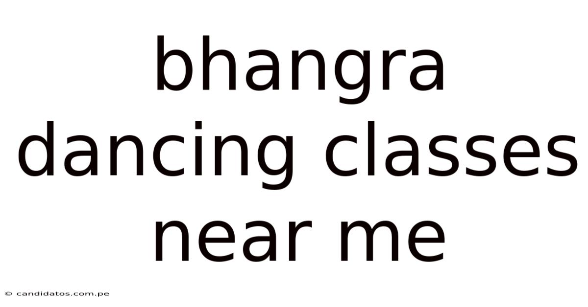 Bhangra Dancing Classes Near Me