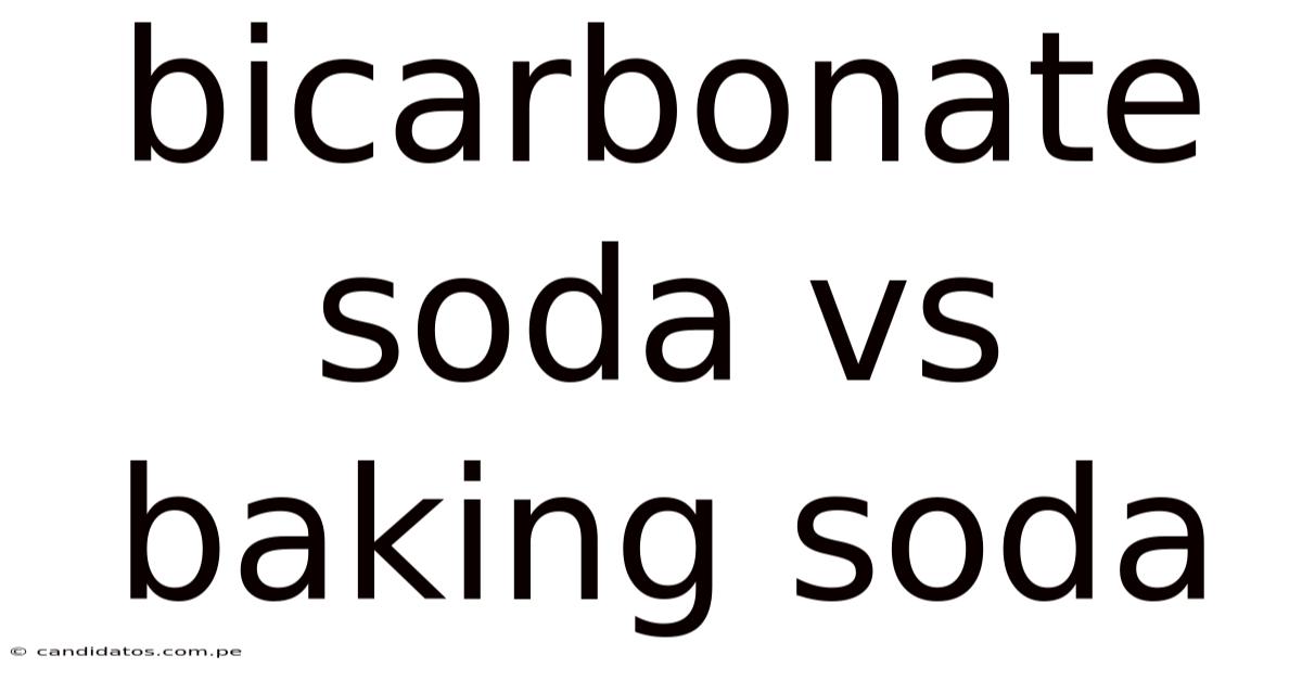 Bicarbonate Soda Vs Baking Soda