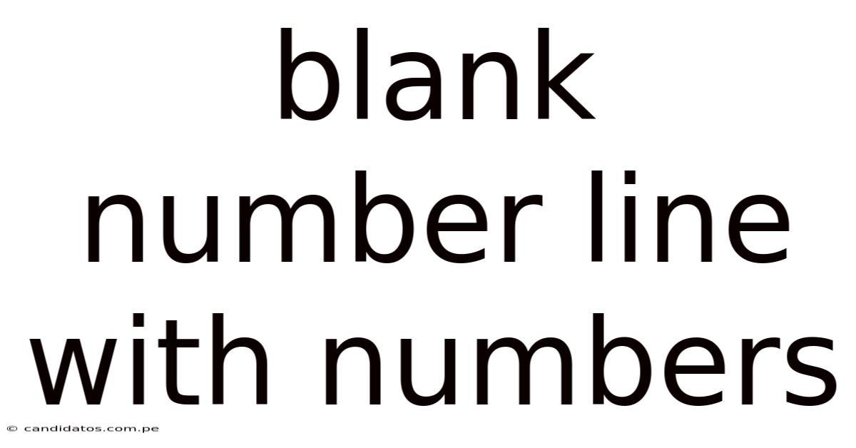 Blank Number Line With Numbers