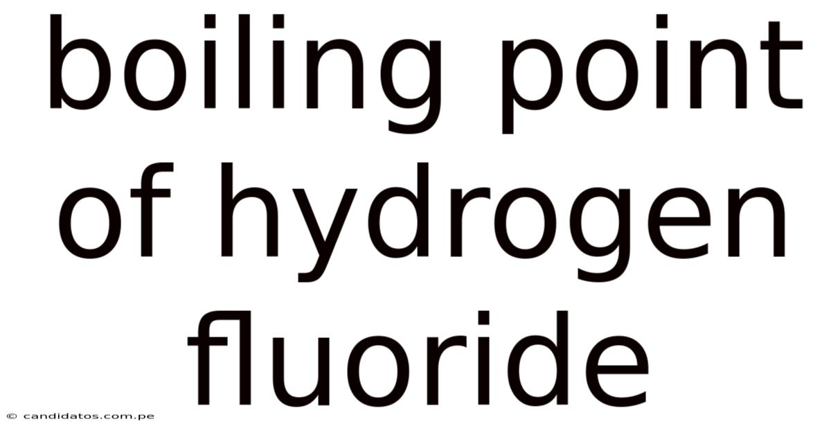 Boiling Point Of Hydrogen Fluoride