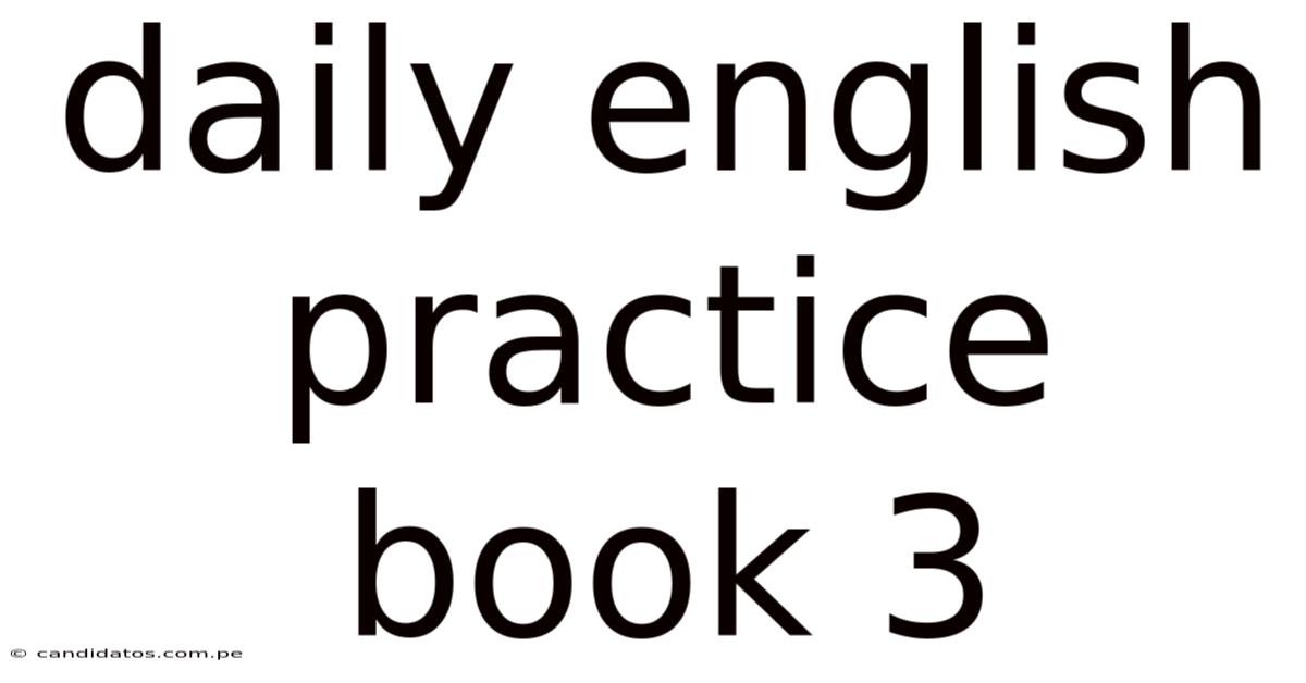 Daily English Practice Book 3