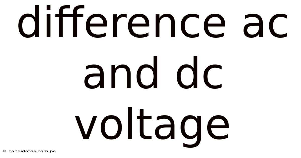 Difference Ac And Dc Voltage