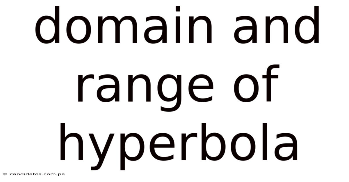 Domain And Range Of Hyperbola