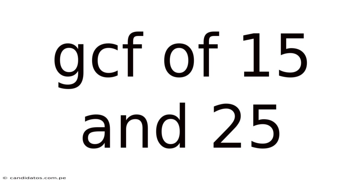 Gcf Of 15 And 25