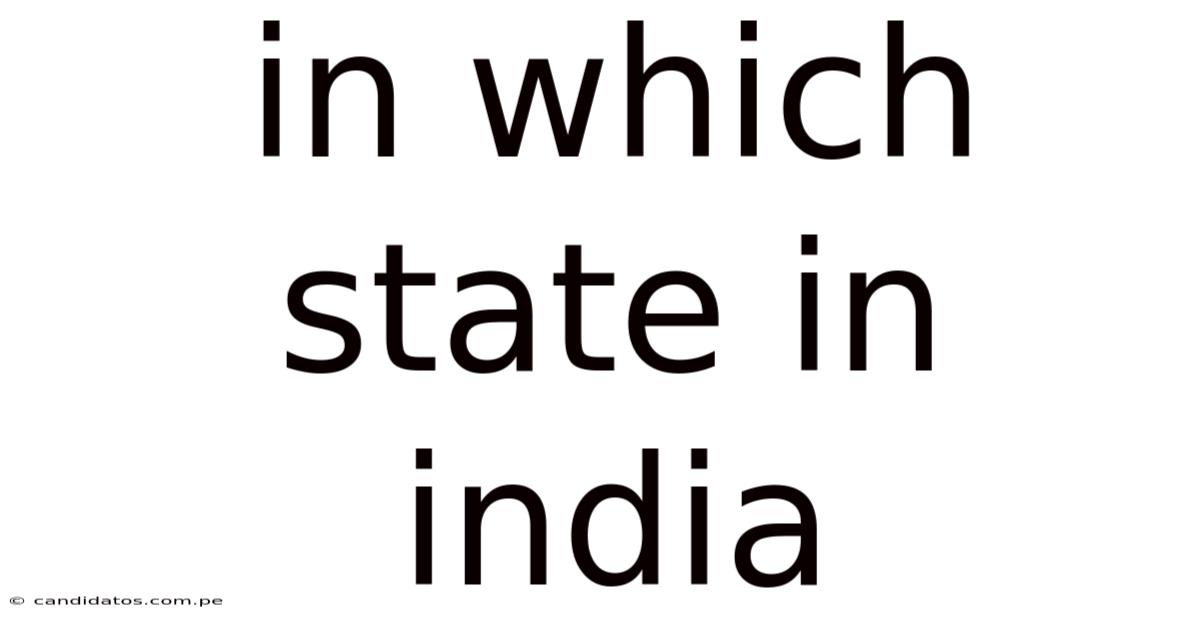 In Which State In India