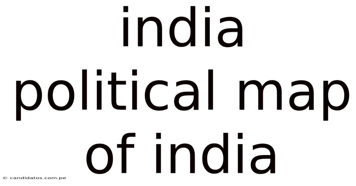 India Political Map Of India