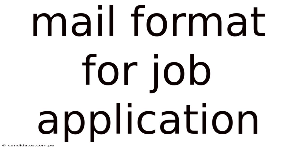Mail Format For Job Application