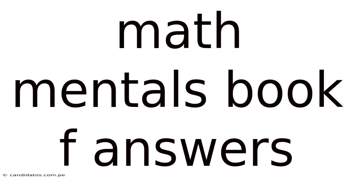Math Mentals Book F Answers
