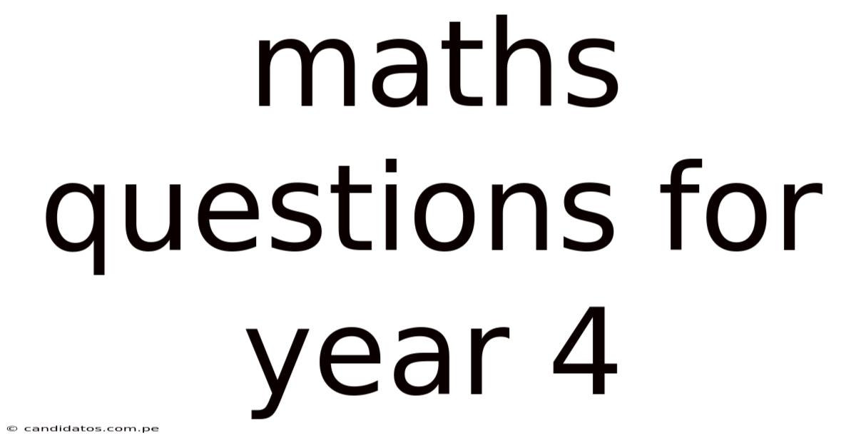 Maths Questions For Year 4
