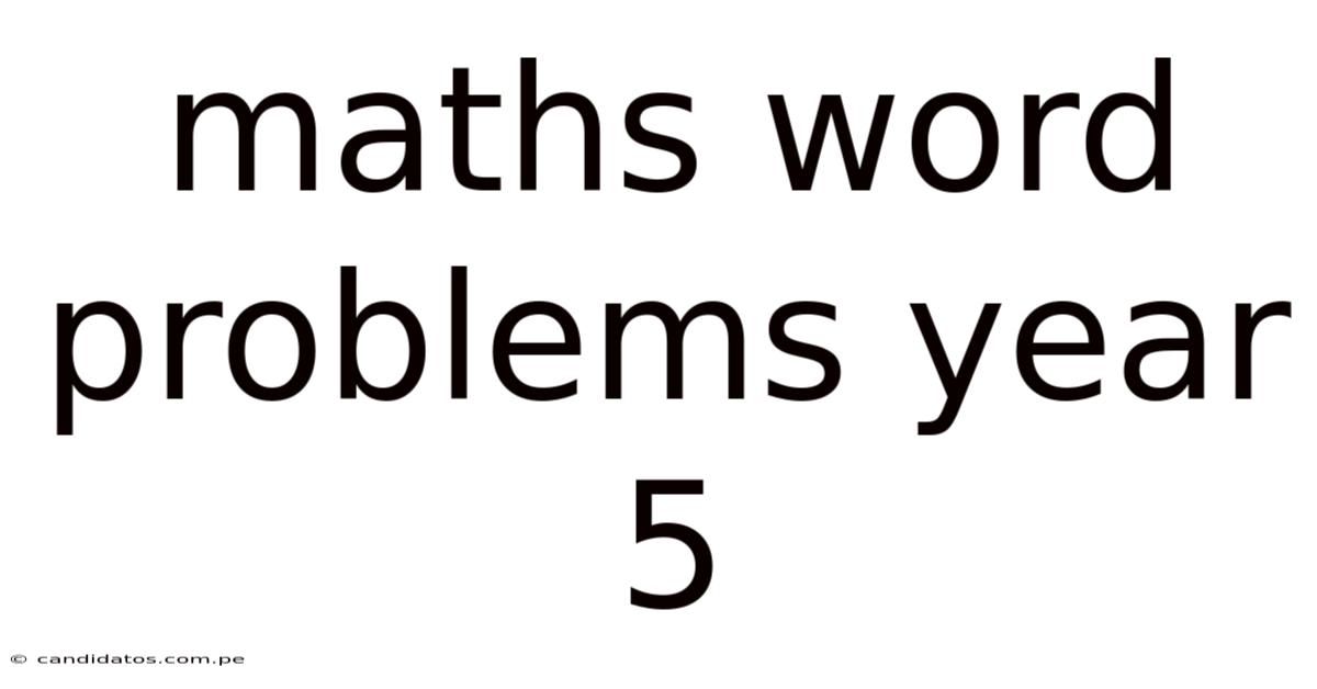 Maths Word Problems Year 5