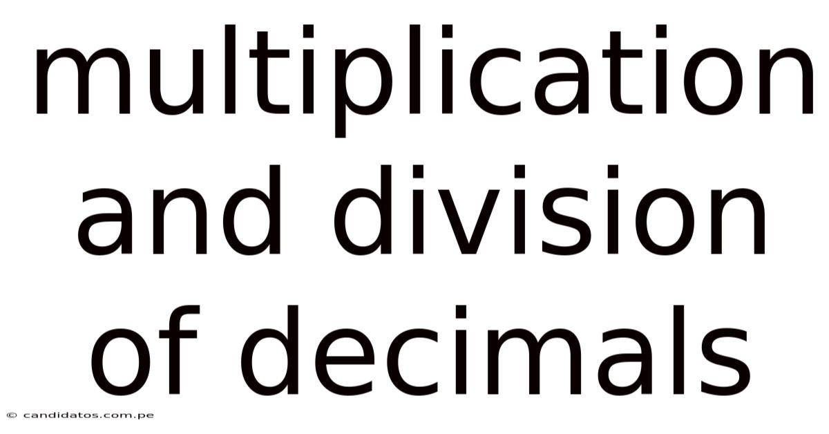 Multiplication And Division Of Decimals