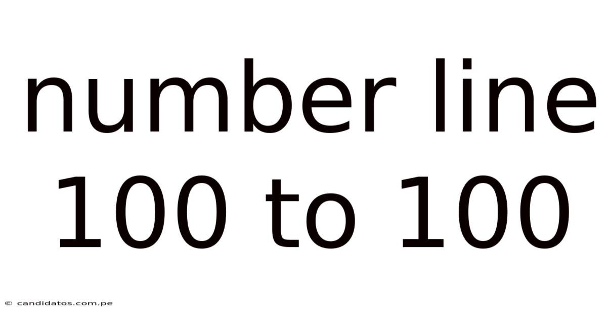 Number Line 100 To 100