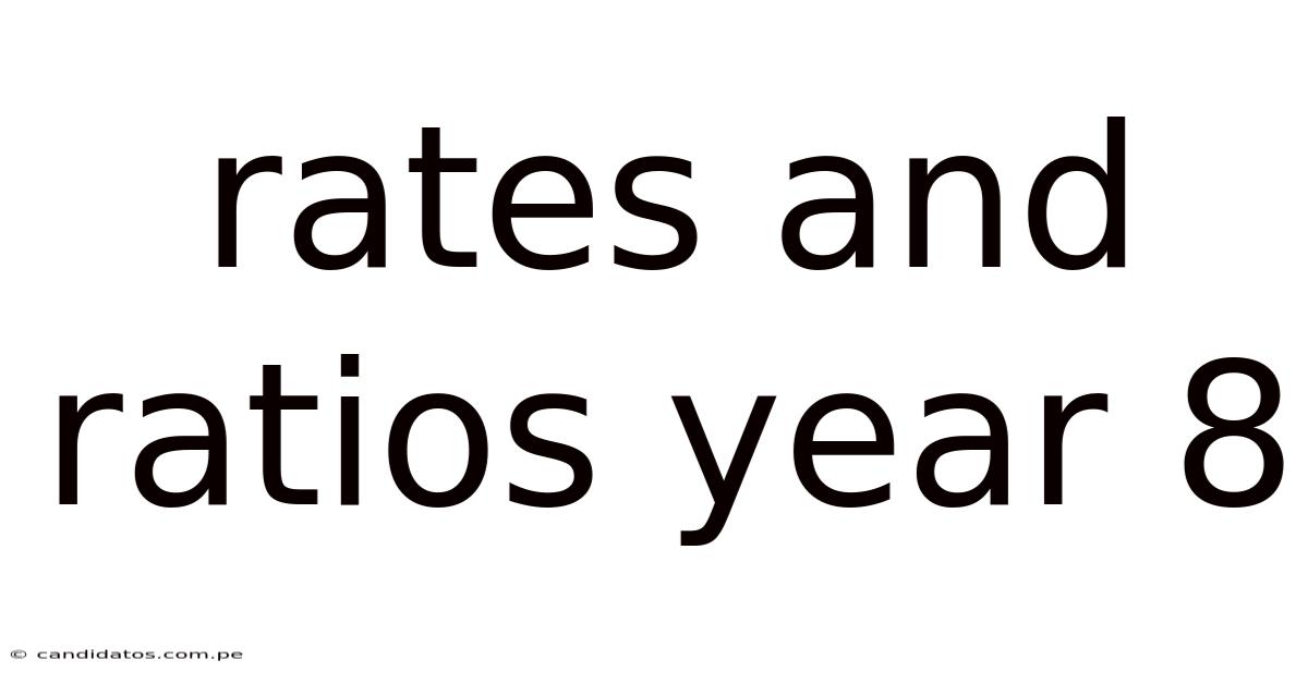 Rates And Ratios Year 8
