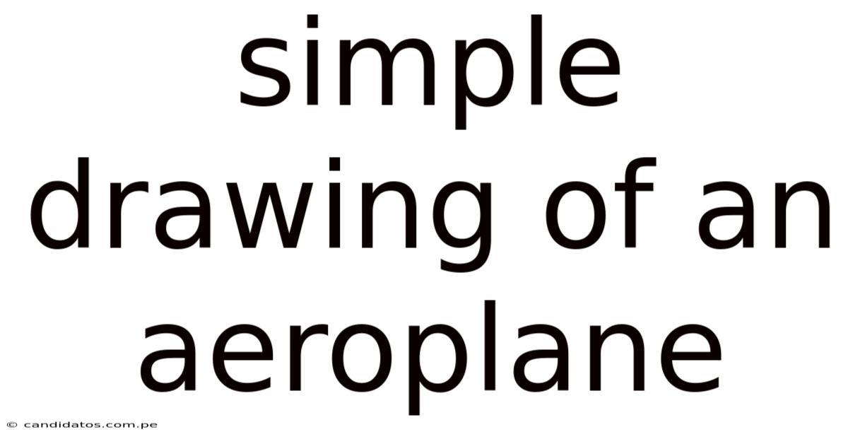 Simple Drawing Of An Aeroplane