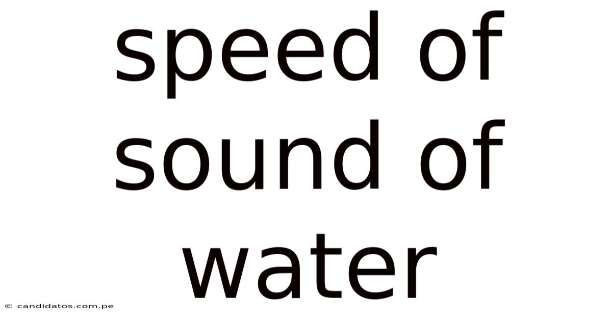 Speed Of Sound Of Water