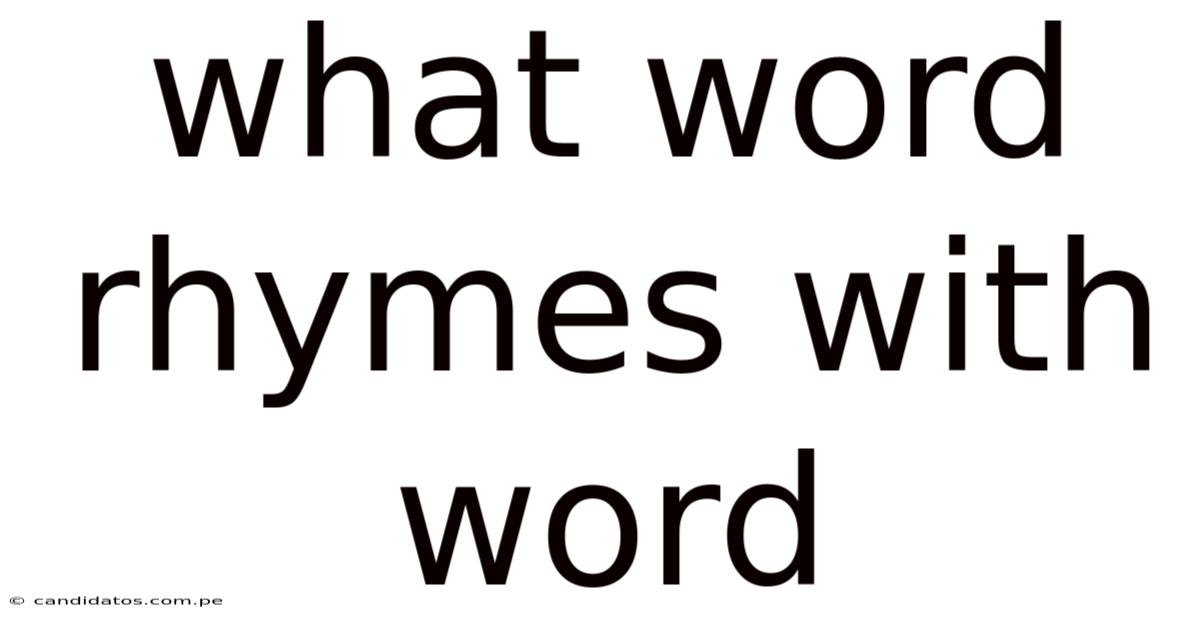 What Word Rhymes With Word
