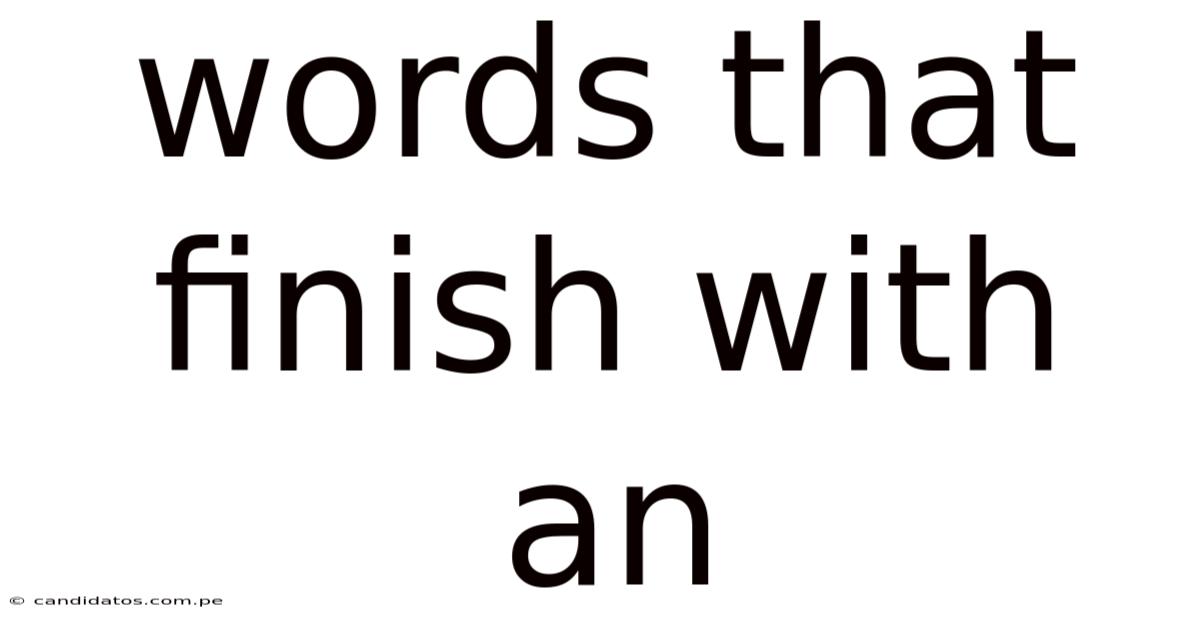 Words That Finish With An