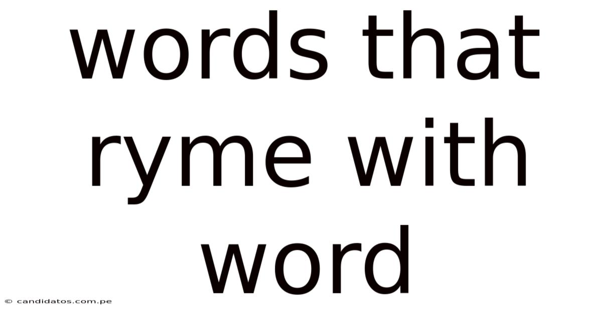 Words That Ryme With Word