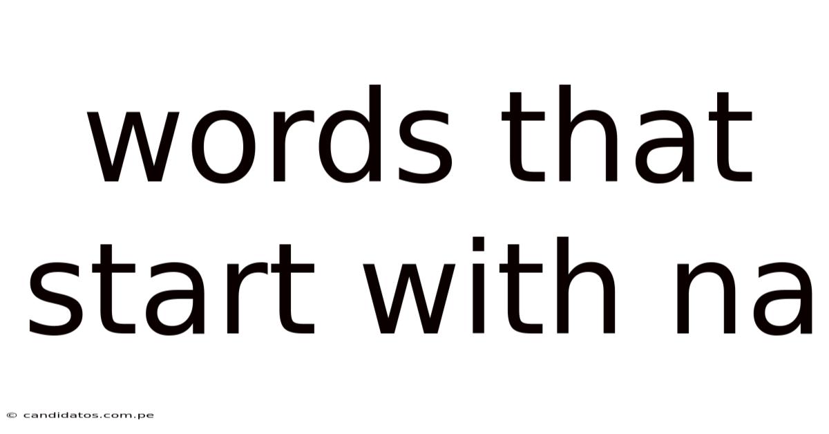 Words That Start With Na