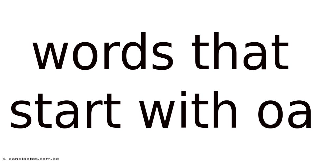 Words That Start With Oa