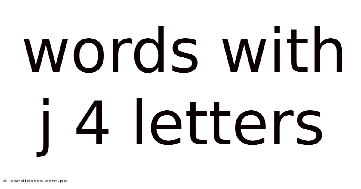 Words With J 4 Letters