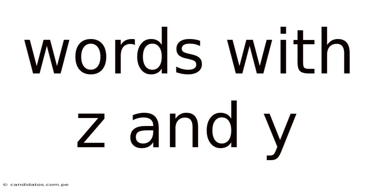 Words With Z And Y
